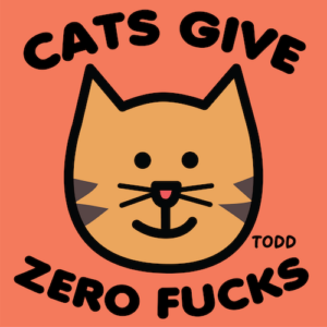 Cats Give Zero Fucks